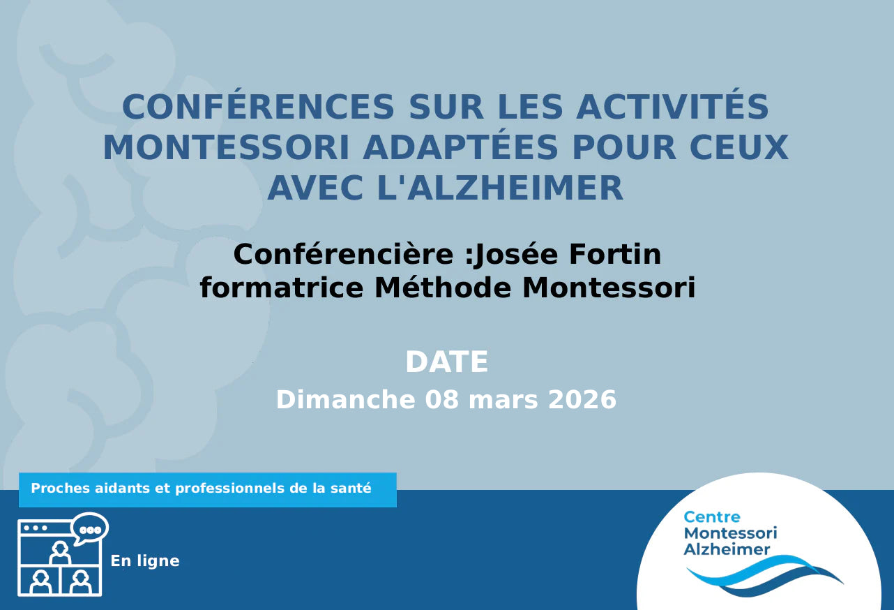 Conférence montessori Alzheimer quebec 08 mars 2026 